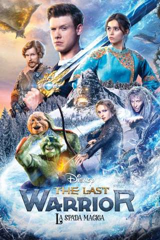 The Last Warrior - La spada magica streaming