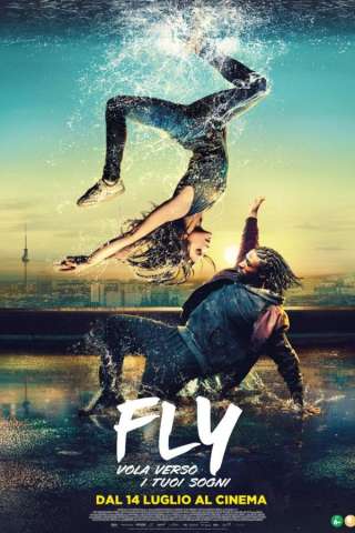 Fly - Vola verso i tuoi sogni streaming