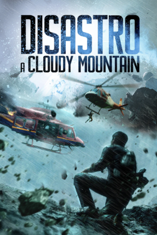 Disastro a Cloudy Mountain streaming