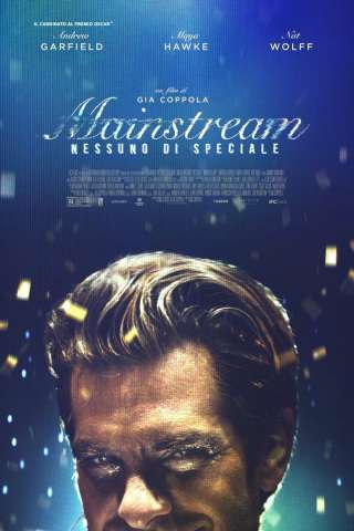 Mainstream - Nessuno di Speciale streaming
