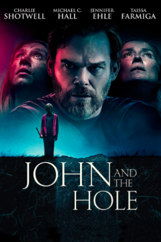 John and the Hole streaming