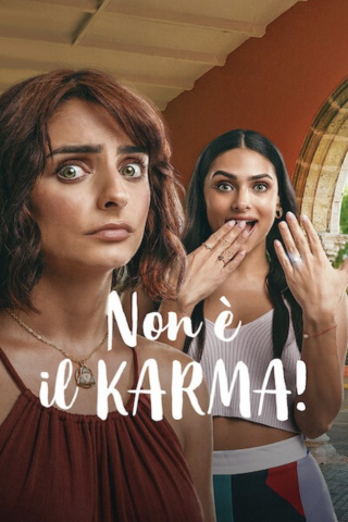 Non è il karma! streaming