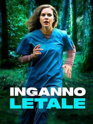 Inganno letale streaming