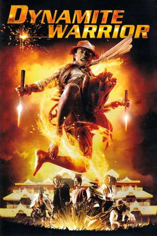 Dynamite Warrior streaming
