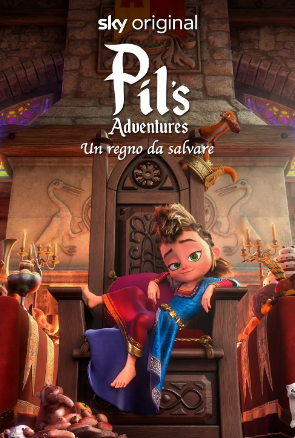 Pils Adventures - Un regno da salvare streaming