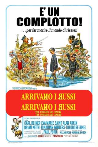 Arrivano i Russi, arrivano i Russi streaming