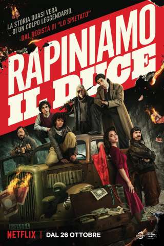 Rapiniamo il Duce streaming