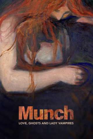 Munch. Amori, fantasmi e donne vampiro streaming