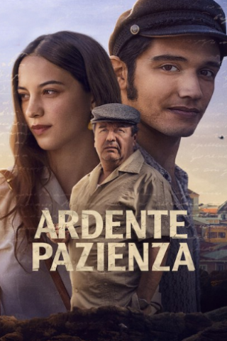 Ardente pazienza streaming