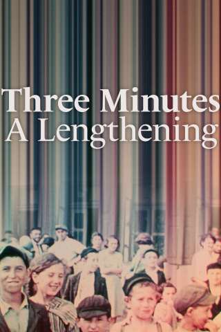 Three Minutes: A Lengthening streaming