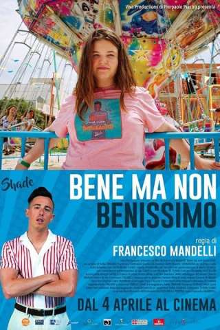 Bene ma non benissimo streaming