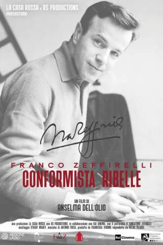 Franco Zeffirelli, conformista ribelle streaming