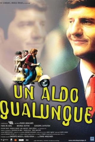 Un Aldo qualunque streaming