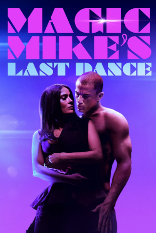 Magic Mike - The Last Dance streaming