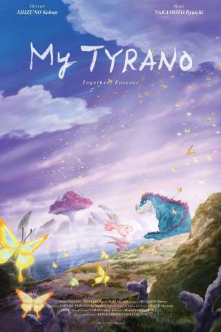 Arrivederci, Tyrano streaming