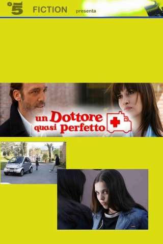 Un dottore quasi perfetto streaming