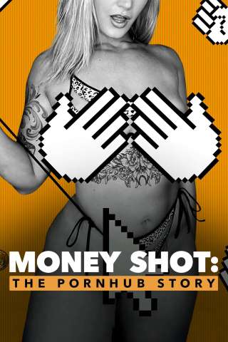 Money Shot: la storia di Pornhub streaming