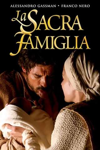 La sacra famiglia streaming