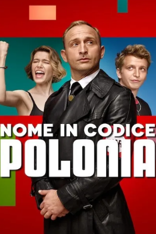 Nome in codice - Polonia streaming