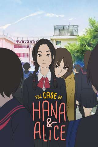 Hana e Alice - Il caso di omicidio streaming