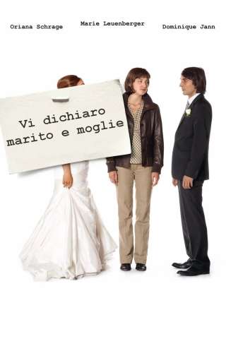 Vi dichiaro marito e moglie streaming