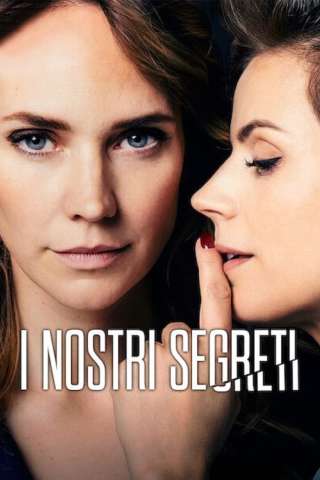 I nostri segreti streaming