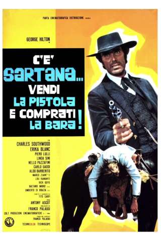 C'è Sartana... vendi la pistola e comprati la bara streaming