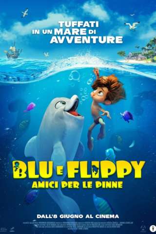 Blu e Flippy - Amici per le pinne streaming