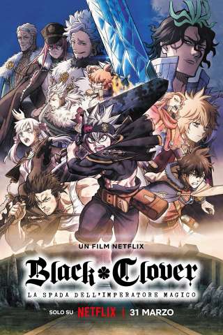 Black Clover: La spada dell'Imperatore magico streaming