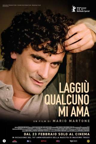 Laggiù qualcuno mi ama streaming