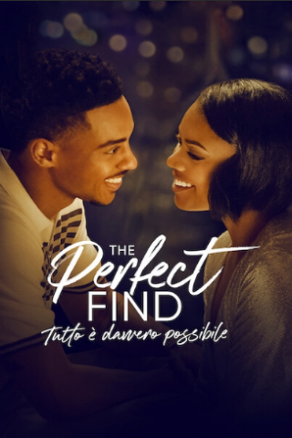 The Perfect Find - Tutto è davvero possibile streaming