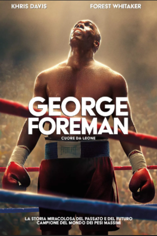 George Foreman - Cuore da leone streaming