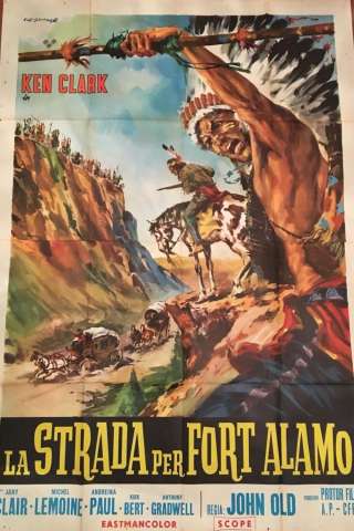 La strada per Fort Alamo streaming