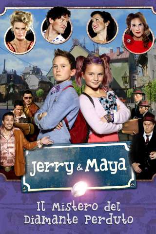 Jerry e Maya - Il mistero del diamante perduto streaming
