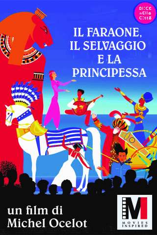 Il faraone, il selvaggio e la principessa streaming