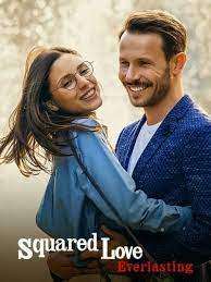 Amore al quadrato: Per sempre streaming