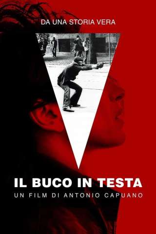 Il buco in testa streaming