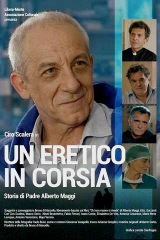 Un eretico in corsia streaming
