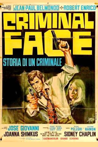 Criminal face - Storia di un criminale streaming