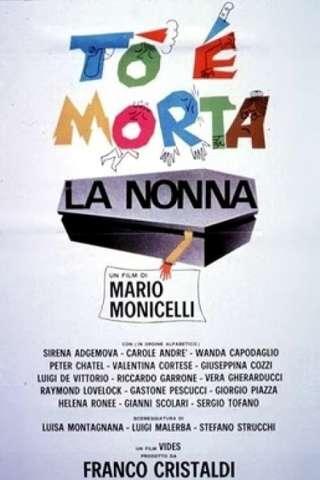 Toh, è morta la nonna! streaming