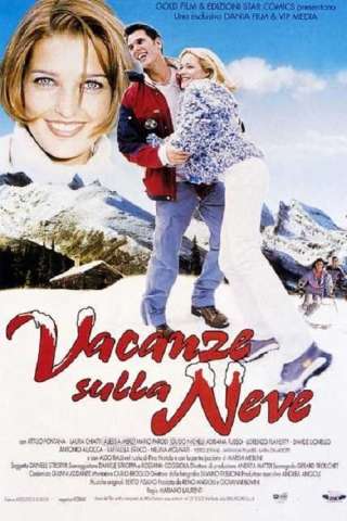 Vacanze sulla neve streaming
