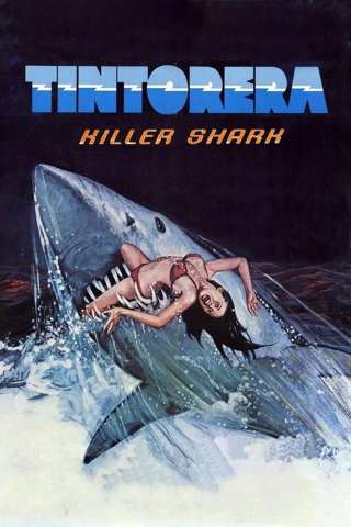 Tintorera: Killer Shark streaming