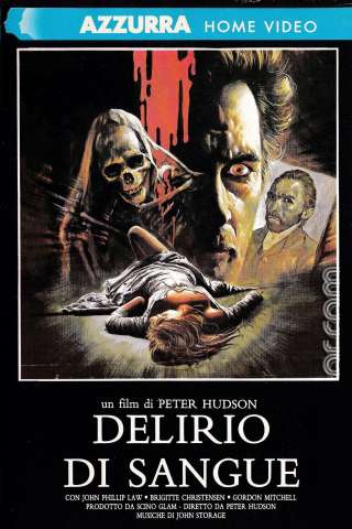 Delirio di sangue streaming