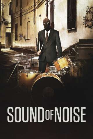 Sound of Noise streaming