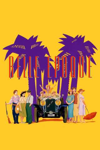 Belle Époque streaming
