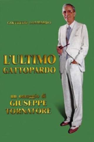 L'ultimo gattopardo - Ritratto di Goffredo Lombardo streaming