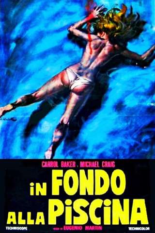 In fondo alla piscina streaming