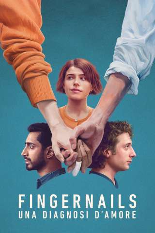 Fingernails - Una diagnosi d’amore streaming