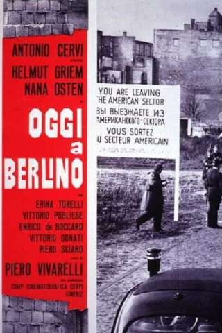 Oggi a Berlino streaming