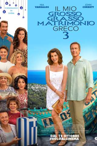 Il mio grosso grasso matrimonio greco 3 streaming